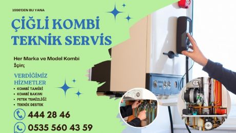 Çiğli Kombi Teknik Servis